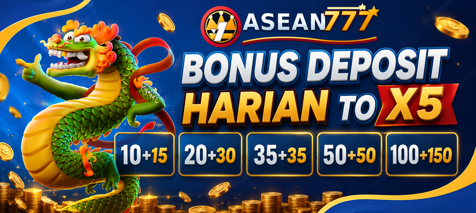 Bonus Deposit Harian hingga X5 ASEAN777