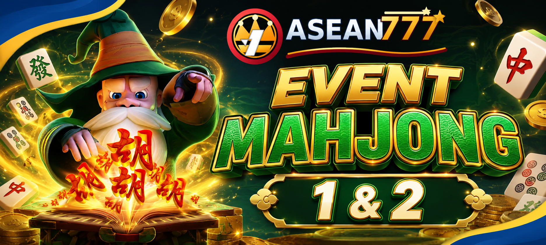 Event Mahjong 1 dan 2 ASEAN777