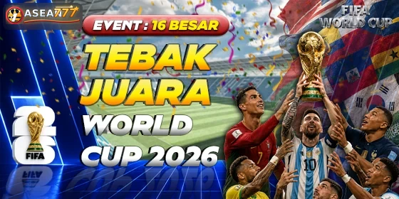 Event 16 Besar Tebak Juara World Cup 2026