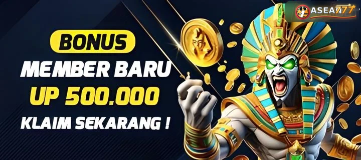 Bonus Member Baru Up 500.000
